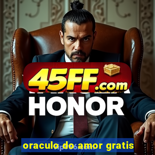oraculo do amor gratis